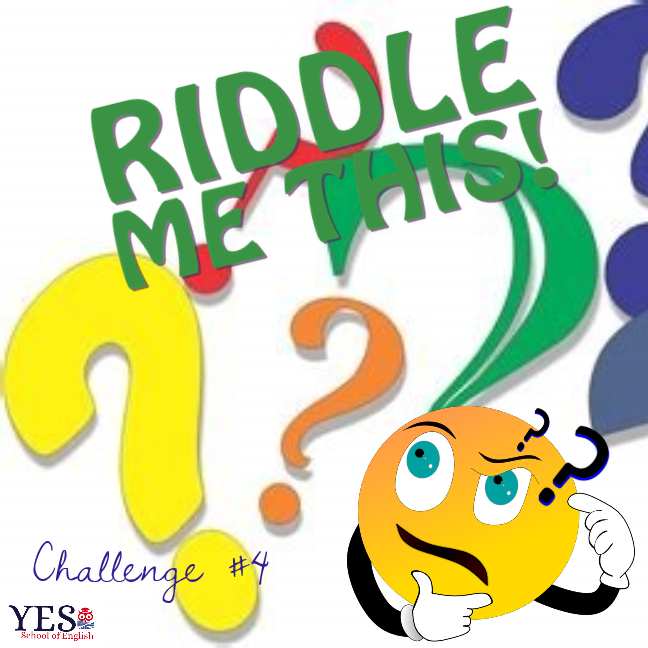 Challenge #4 RIDDLES
